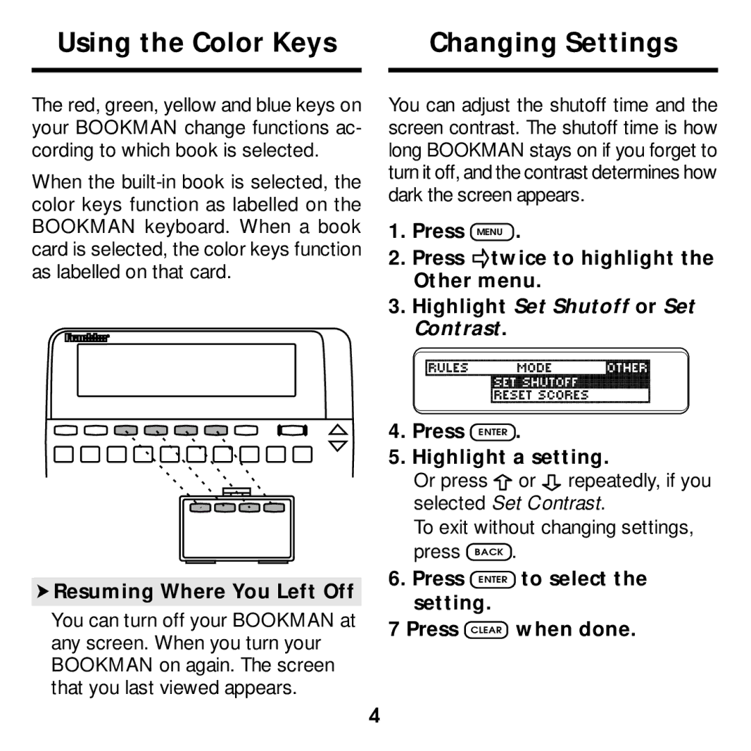 Franklin BJP-2034 Using the Color Keys Changing Settings, Resuming Where You Left Off, Press Enter Highlight a setting 