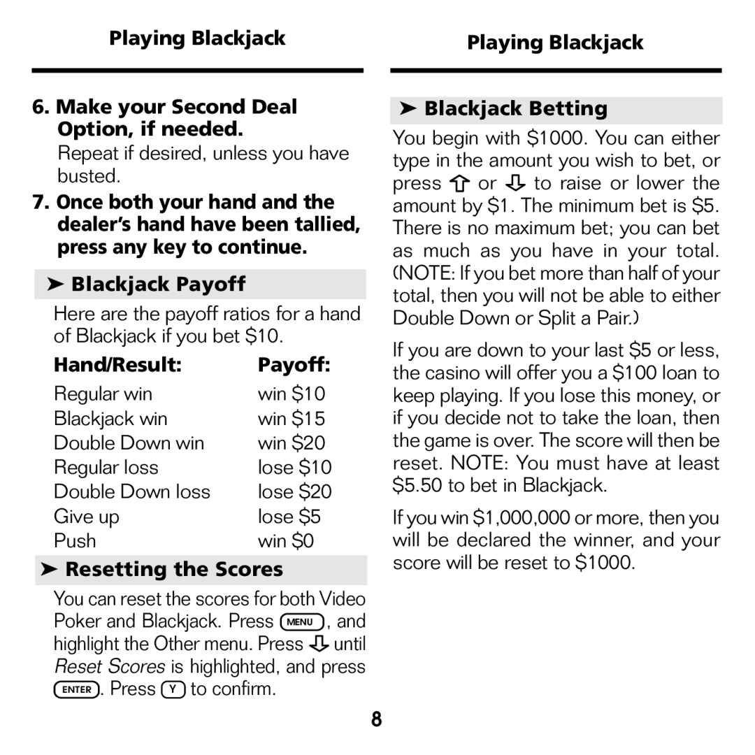 Franklin BJP-2034 Playing Blackjack Make your Second Deal Option, if needed, Hand/Result Payoff, Resetting the Scores 