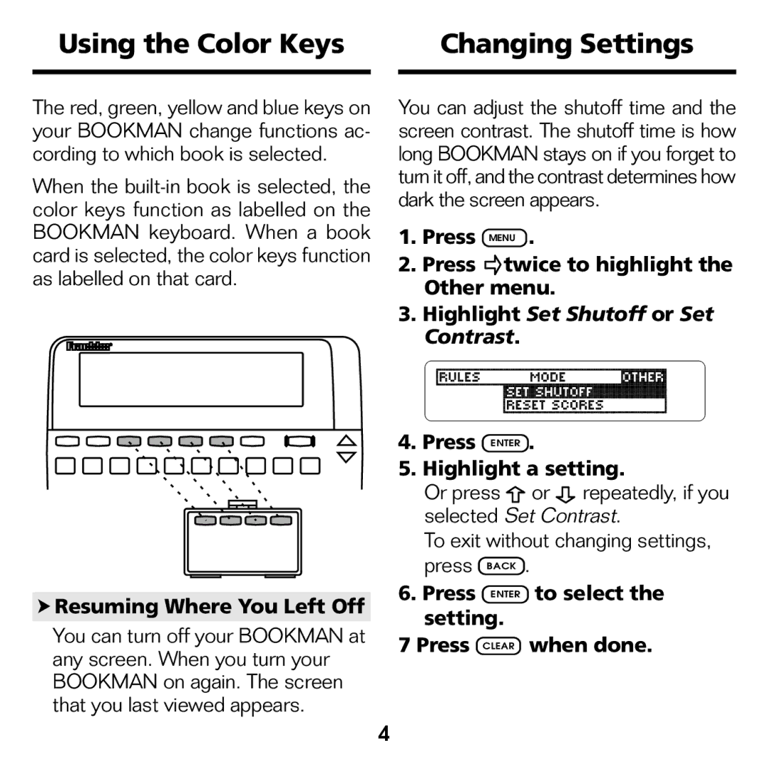 Franklin BJP-2034 Using the Color Keys Changing Settings, Resuming Where You Left Off, Press Enter Highlight a setting 