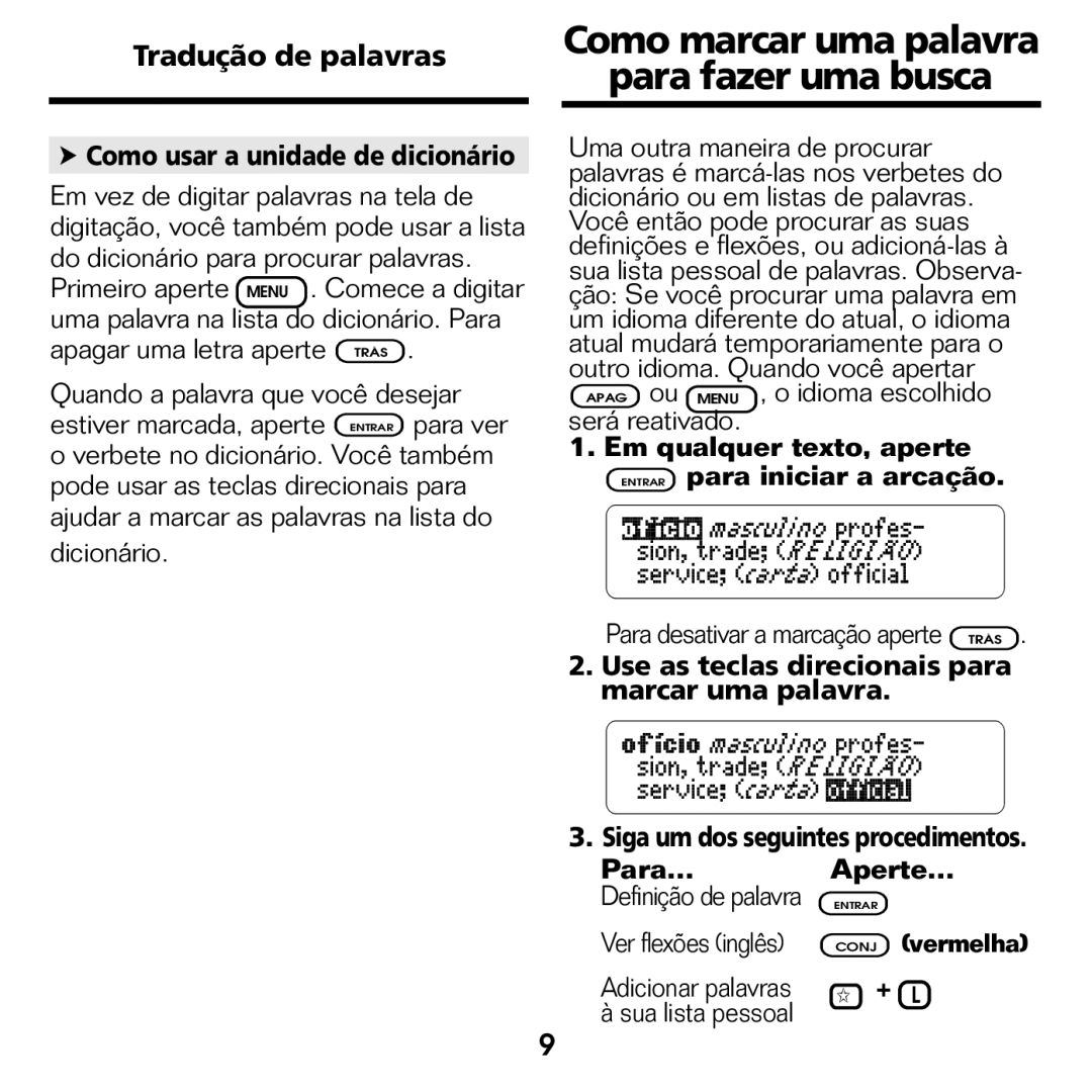 Franklin BPS-840 manual Como marcar uma palavra Para fazer uma busca, Como usar a unidade de dicionário 