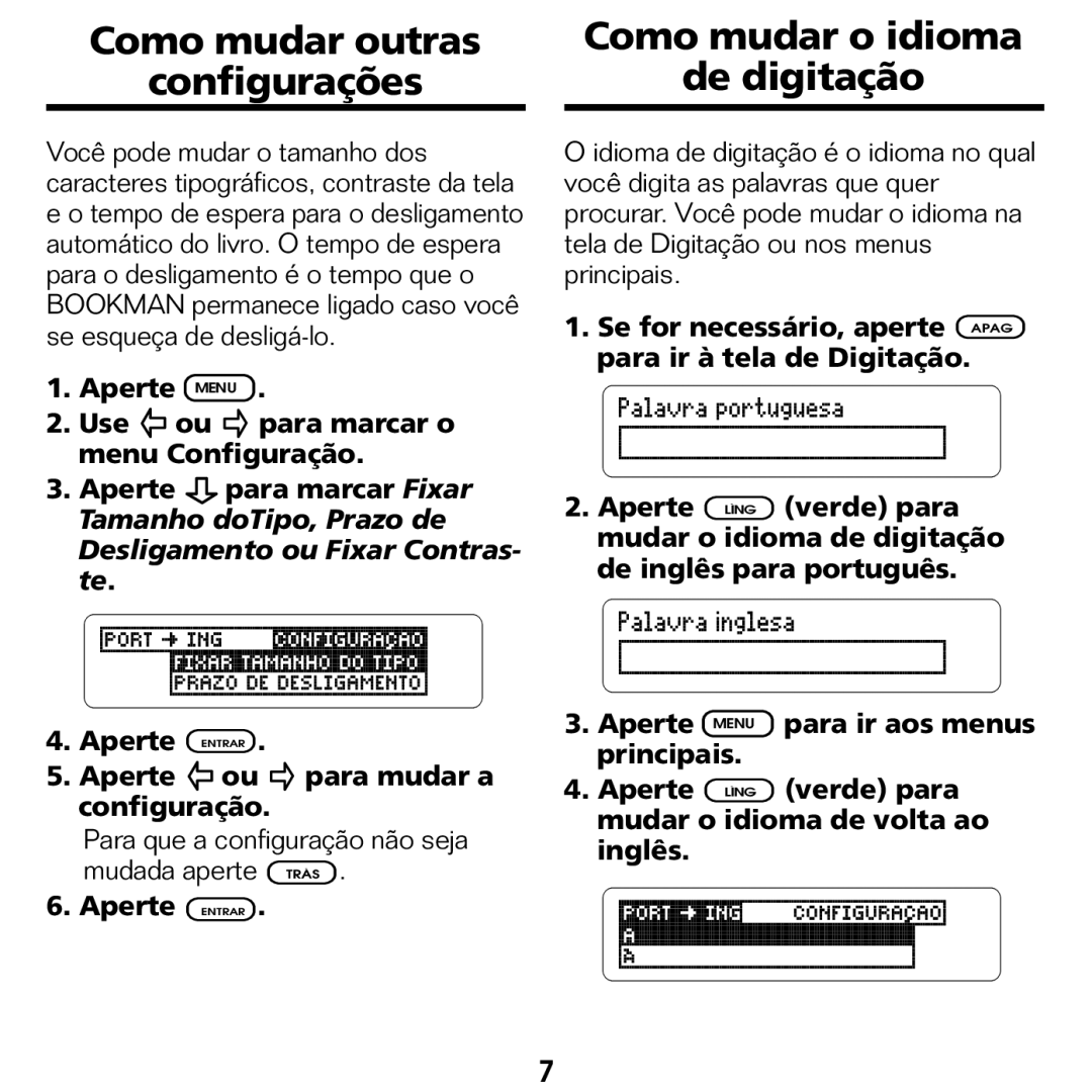 Franklin BPS-840 manual Aperte Menu Use ou para marcar o menu Configuração 