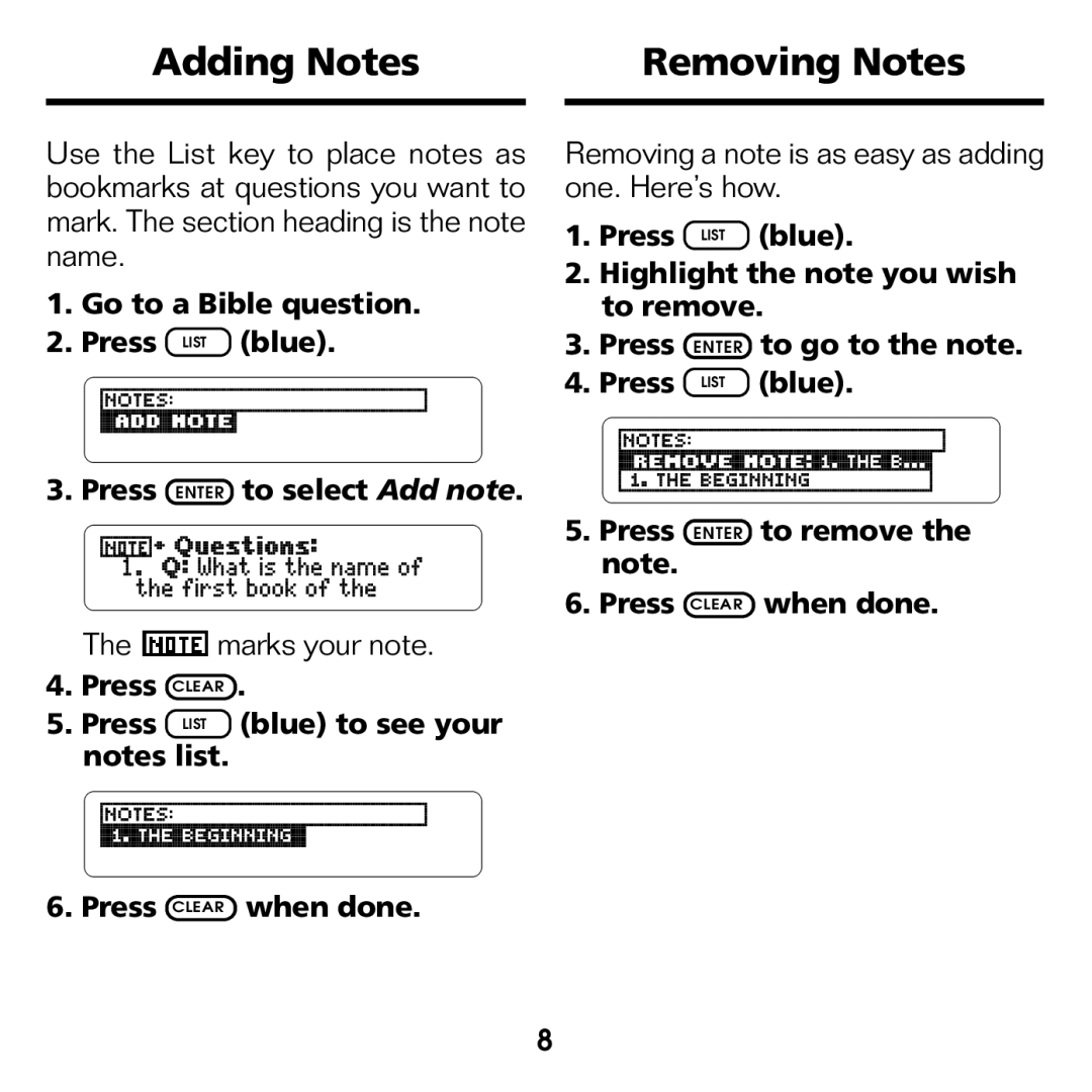 Franklin BQC-2021 manual Adding Notes Removing Notes, Marks your note, Removing a note is as easy as adding one. Here’s how 