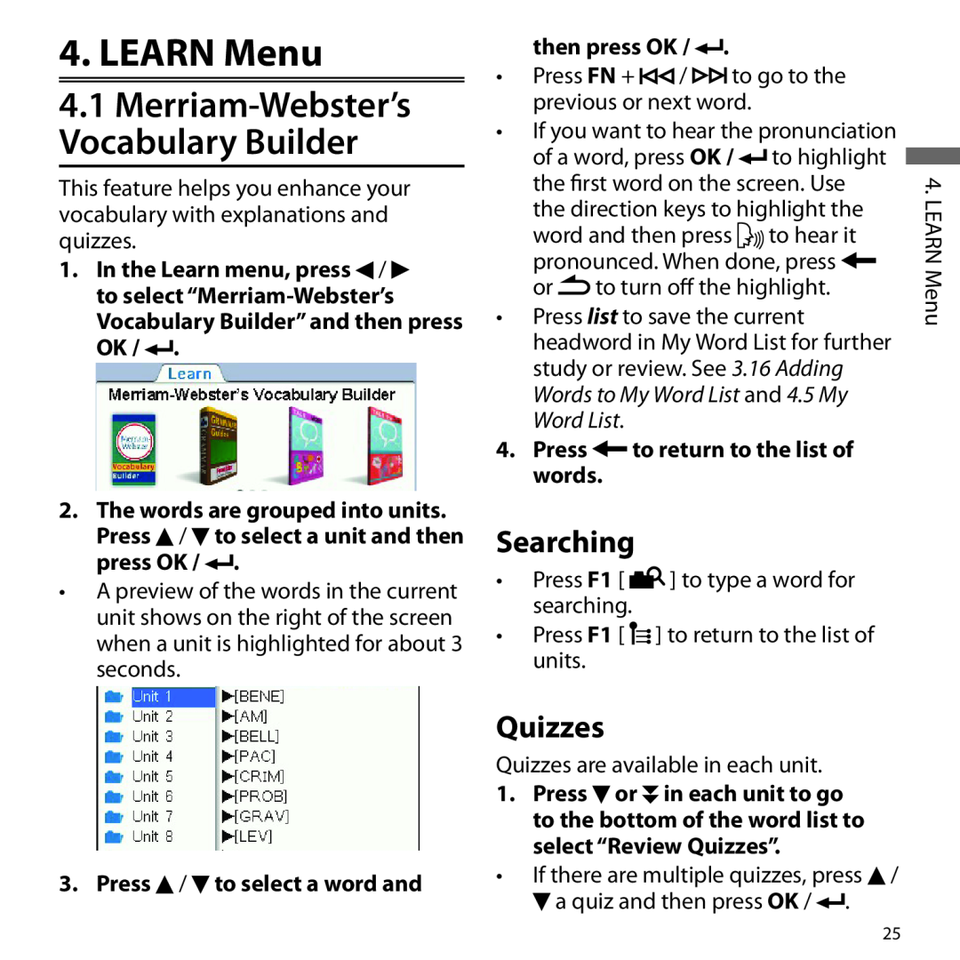 Franklin BSI-6300 manual LEARN Menu, Merriam-Webster’s Vocabulary Builder, Searching, Quizzes, then press OK, Press 