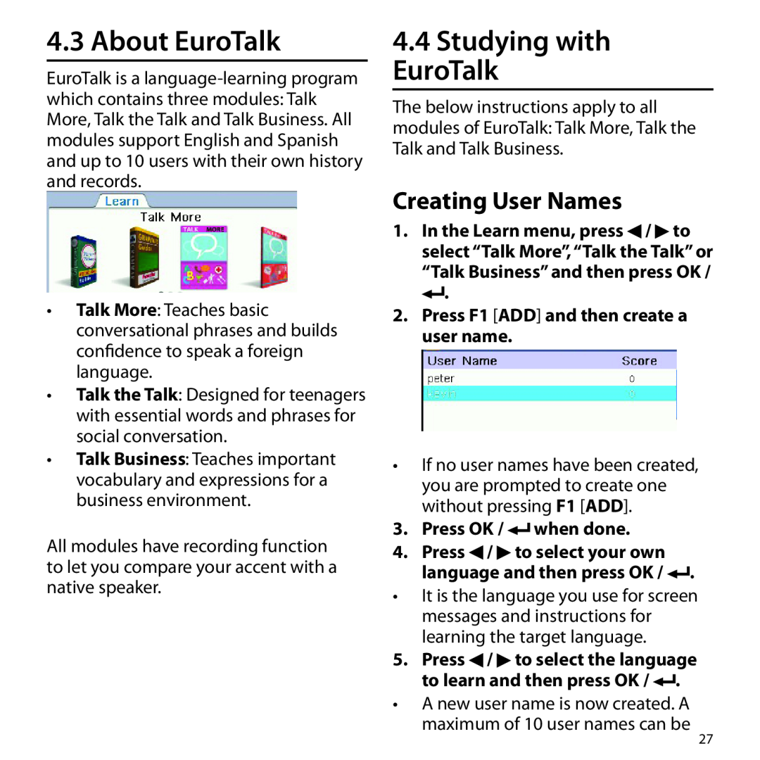 Franklin BSI-6300 About EuroTalk, Studying with EuroTalk, Creating User Names, Press F1 ADD and then create a user name 
