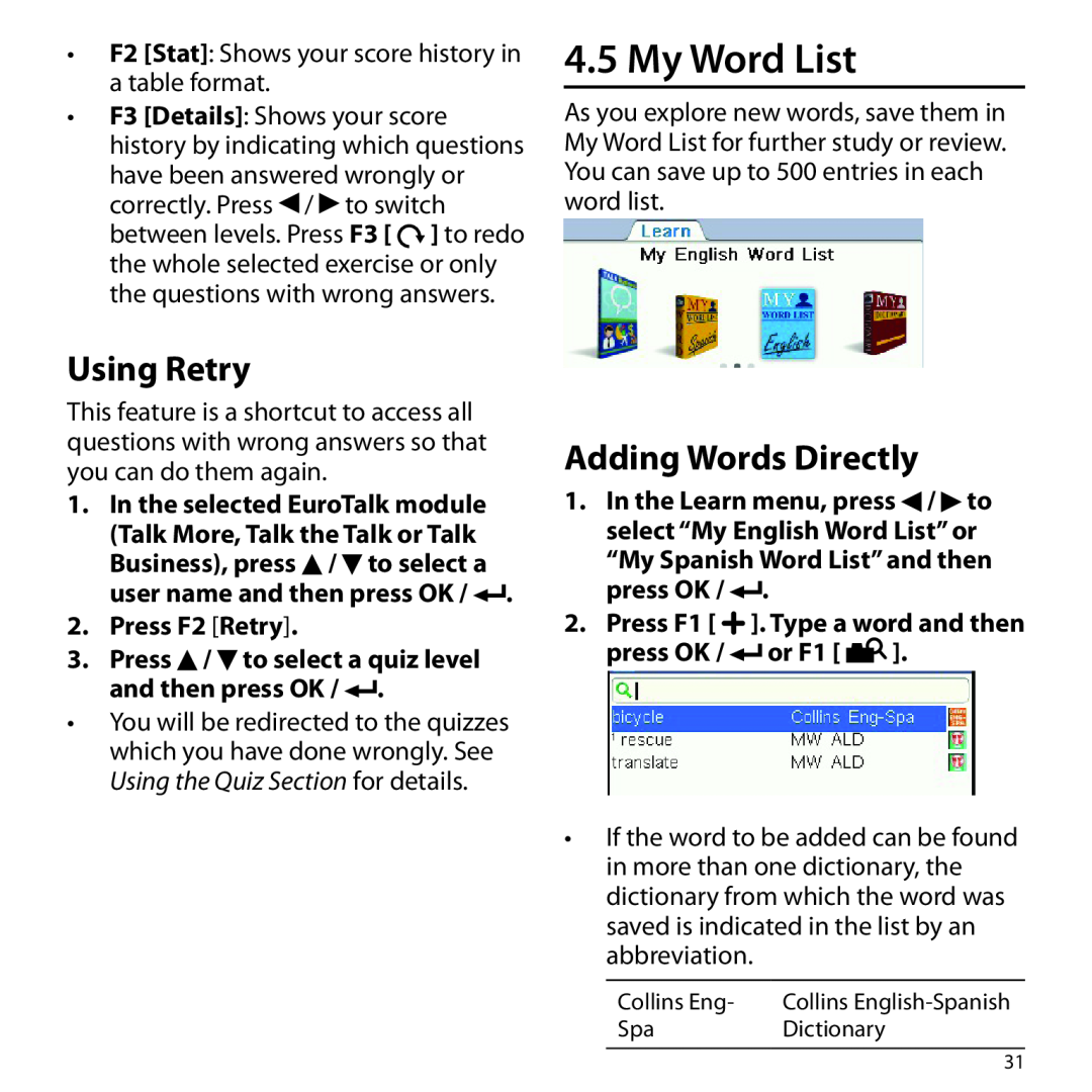 Franklin BSI-6300 manual My Word List, Using Retry, Adding Words Directly, Press F2 Retry 