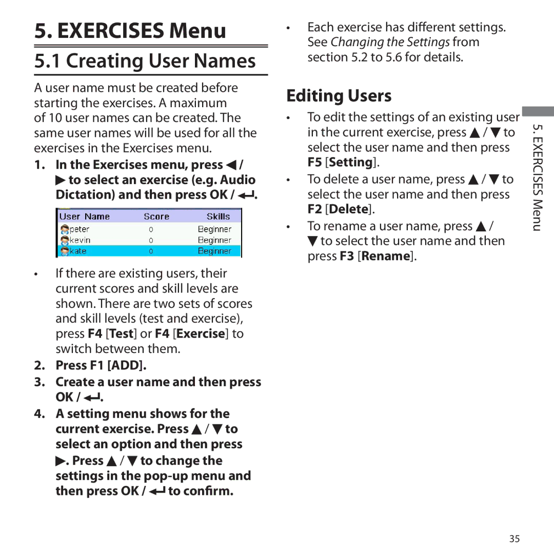 Franklin BSI-6300 manual Exercises Menu, Editing Users, Press F1 ADD Create a user name and then press OK 