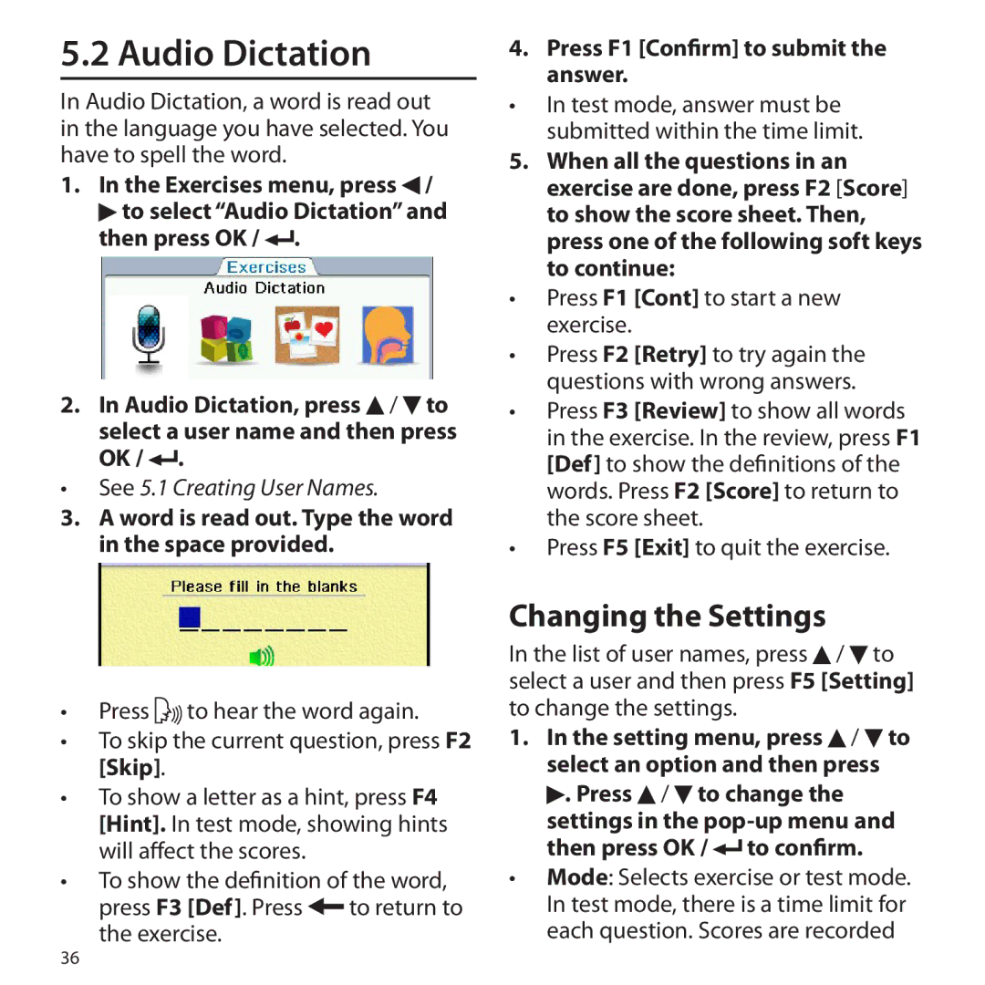 Franklin Gran Maestro Color Speaking Spanish-English, BSI-6300 manual Audio Dictation, Changing the Settings 