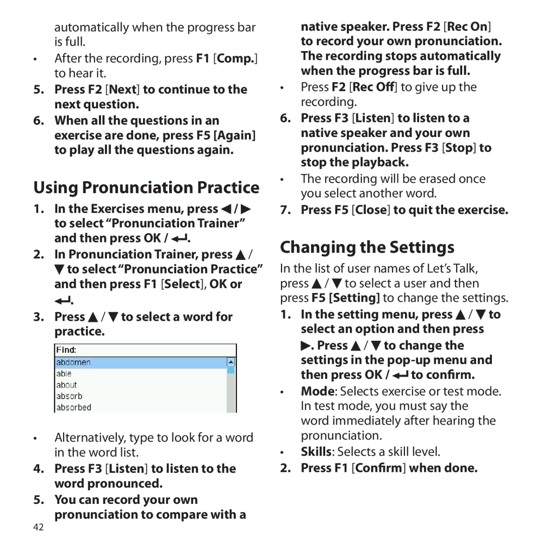 Franklin Gran Maestro Color Speaking Spanish-English Using Pronunciation Practice, Press F5 Close to quit the exercise 