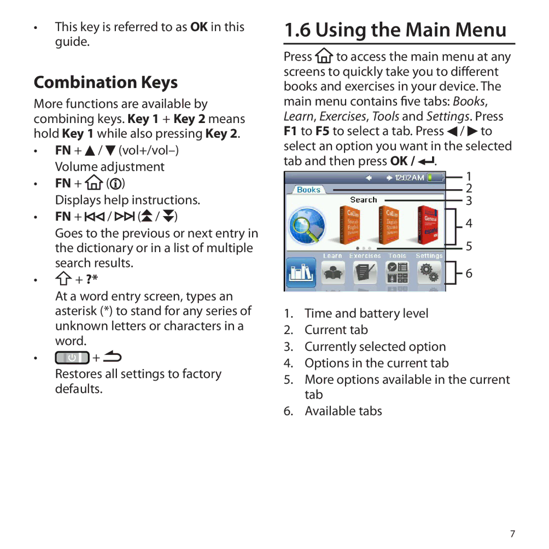 Franklin BSI-6300 manual Using the Main Menu, Combination Keys, This key is referred to as OK in this guide 