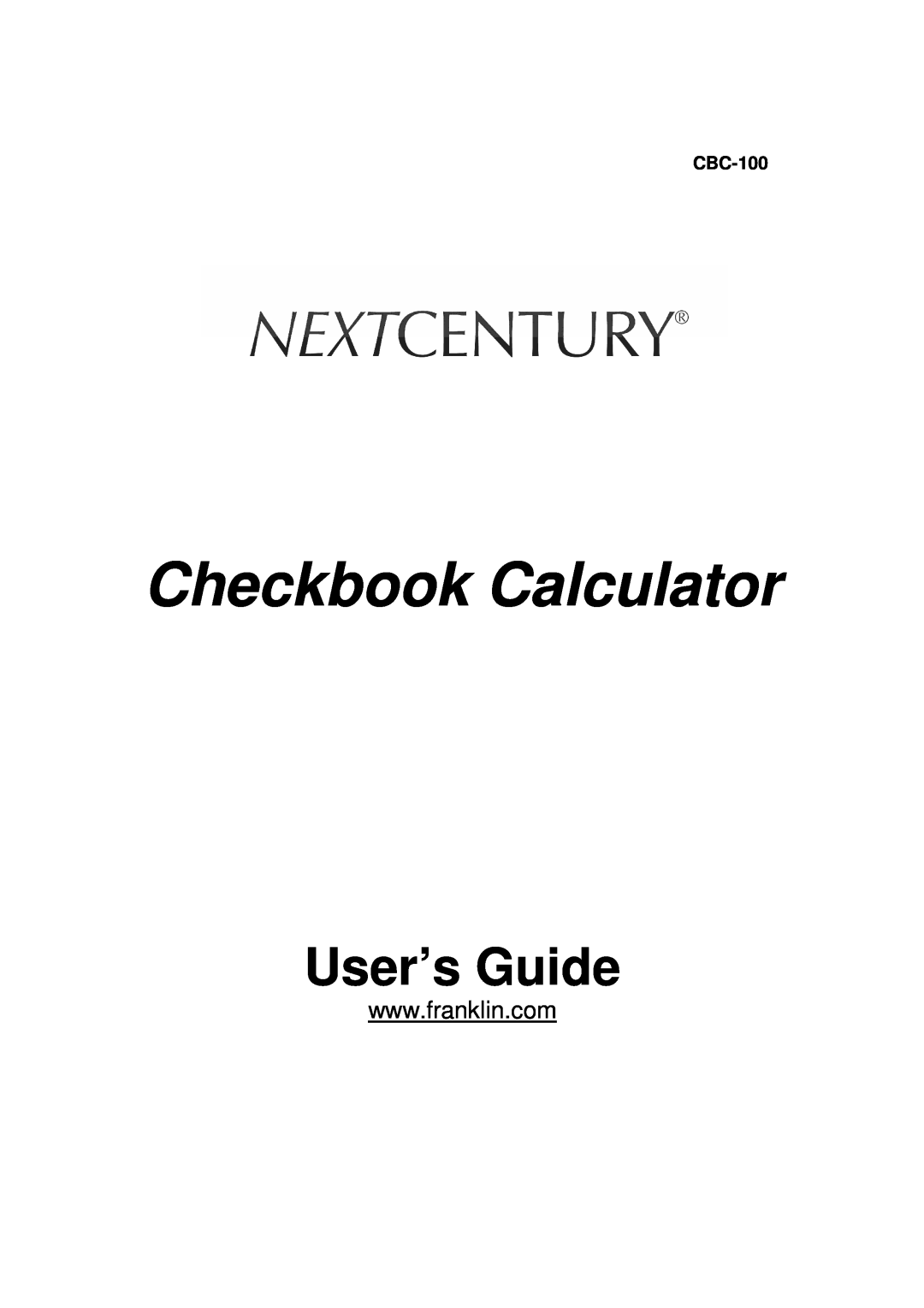 Franklin CBC-100 manual Checkbook Calculator, User’s Guide 