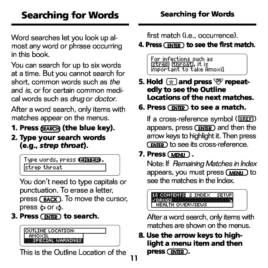Franklin CDR-2041 manual Searching for Words, This is the Outline Location of the, first match i.e., occurrence 