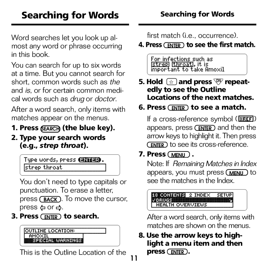 Franklin CDR-2041 manual Searching for Words, This is the Outline Location, First match i.e., occurrence 