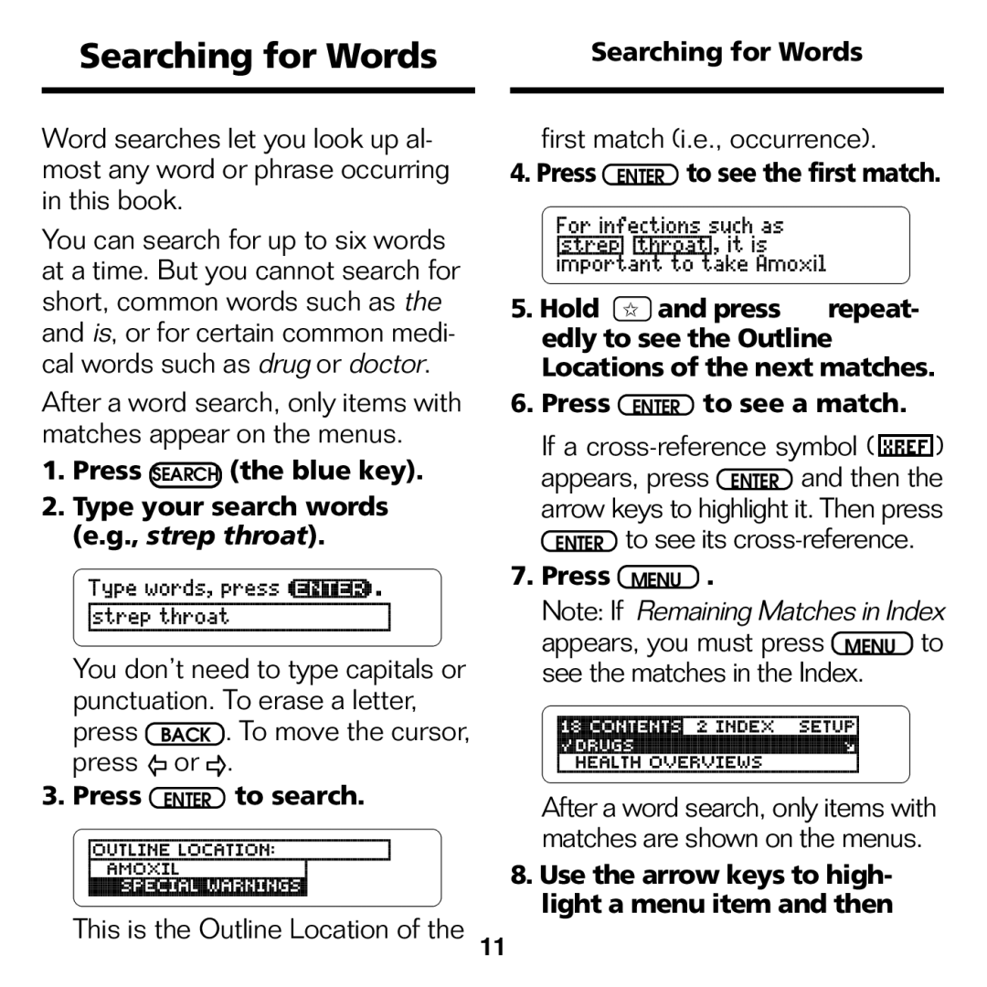 Franklin CDR-440 manual Searching for Words, First match i.e., occurrence, This is the Outline Location 