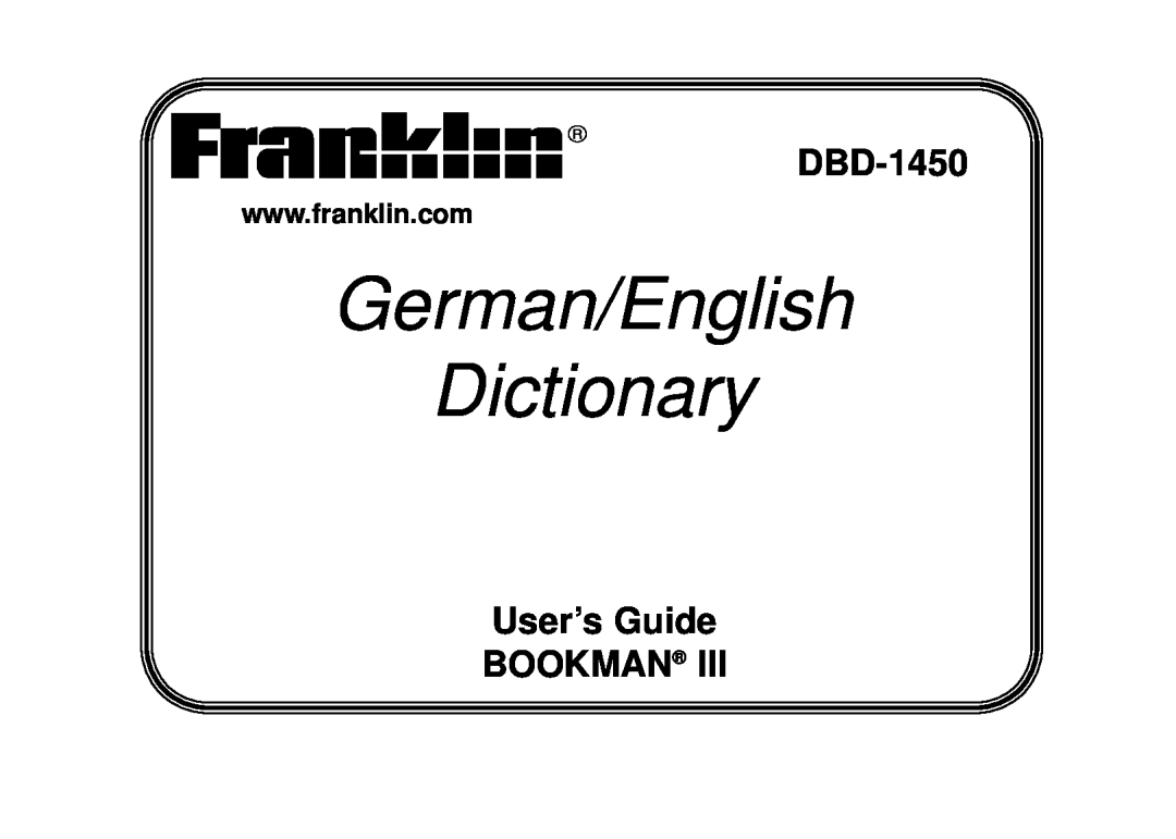 Franklin DBD-1450 manual User’s Guide BOOKMAN, German/English Dictionary 