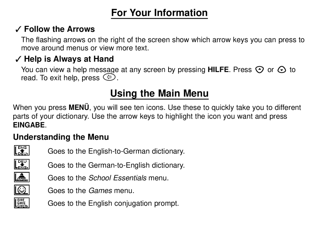 Franklin DBD-1450 manual For Your Information, Using the Main Menu, Follow the Arrows, Help is Always at Hand 