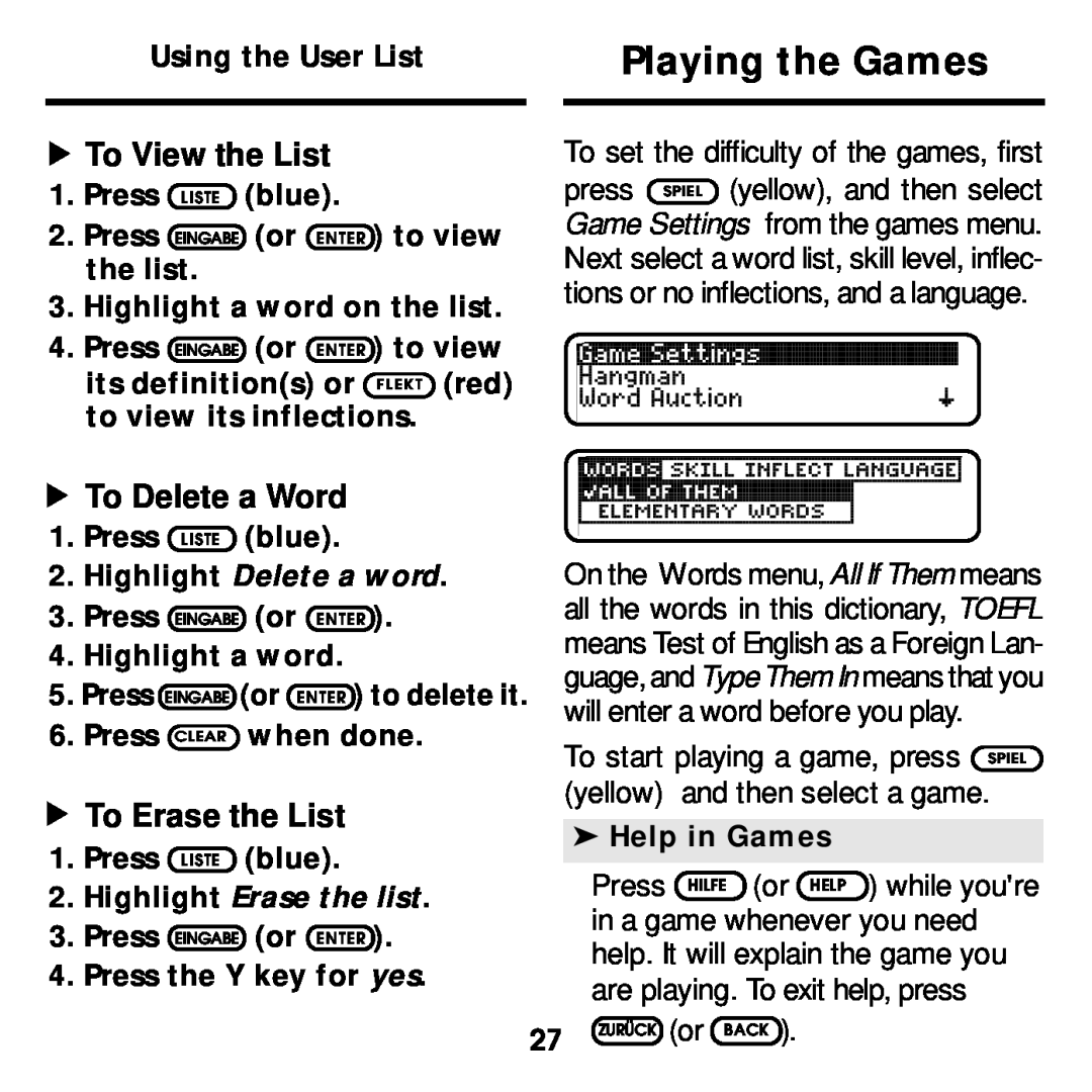 Franklin DBD-2015 manual Playing the Games, To Erase the List, Using the User List, To View the List, To Delete a Word 