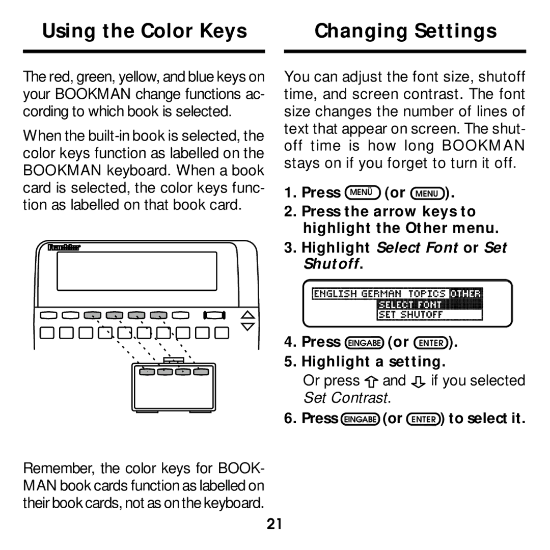 Franklin DBD-2015 manual Using the Color Keys Changing Settings, Press Eingabe or Enter Highlight a setting 