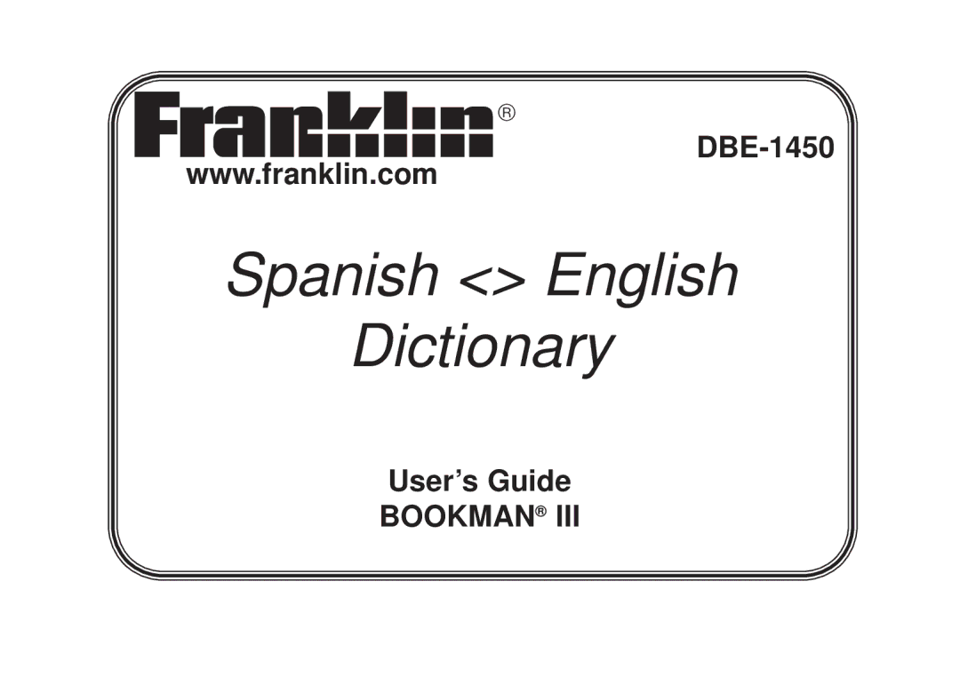 Franklin DBE-1450 manual Spanish English Dictionary, User’s Guide 