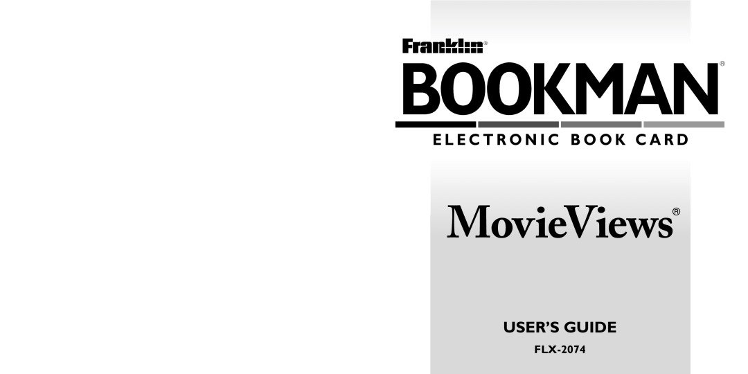Franklin FLX-2074 manual Bookman, MovieViews, E L E C T R O N I C B O O K C A R D, User’S Guide 