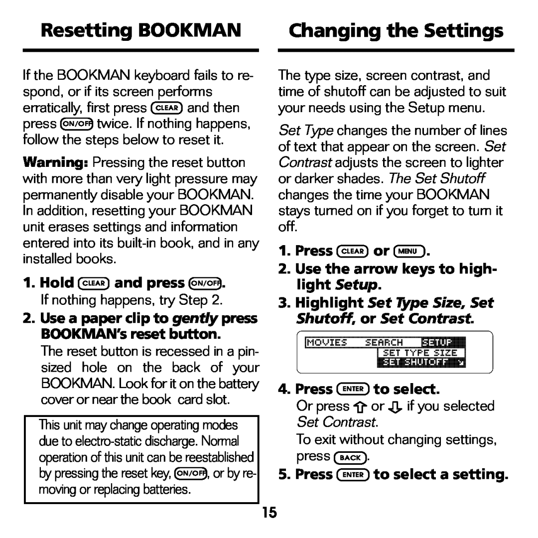 Franklin FLX-2074 Resetting BOOKMAN, Changing the Settings, Hold CLEAR and press ON/OFF . If nothing happens, try Step 