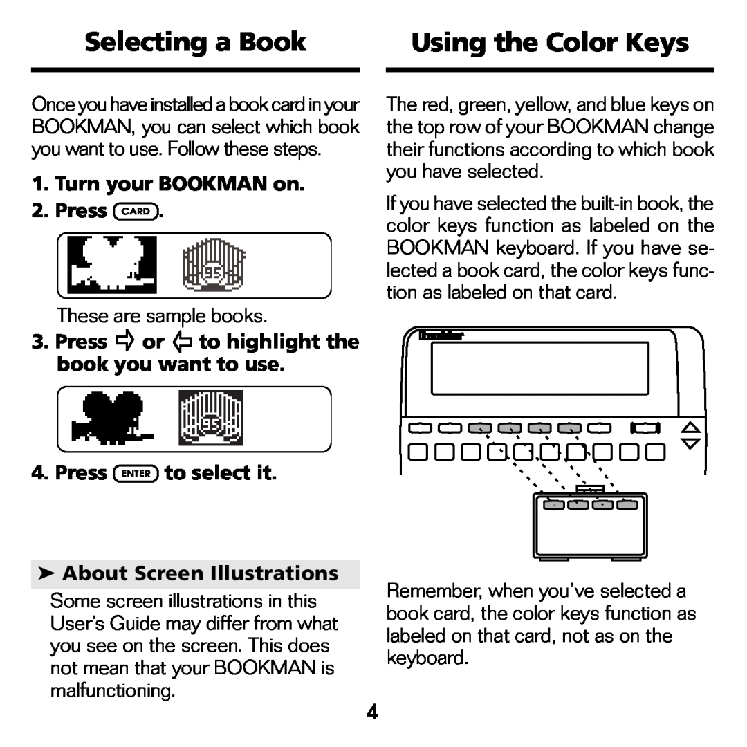Franklin FLX-440 manual Selecting a Book, Using the Color Keys, Turn your BOOKMAN on 2. Press CARD, These are sample books 