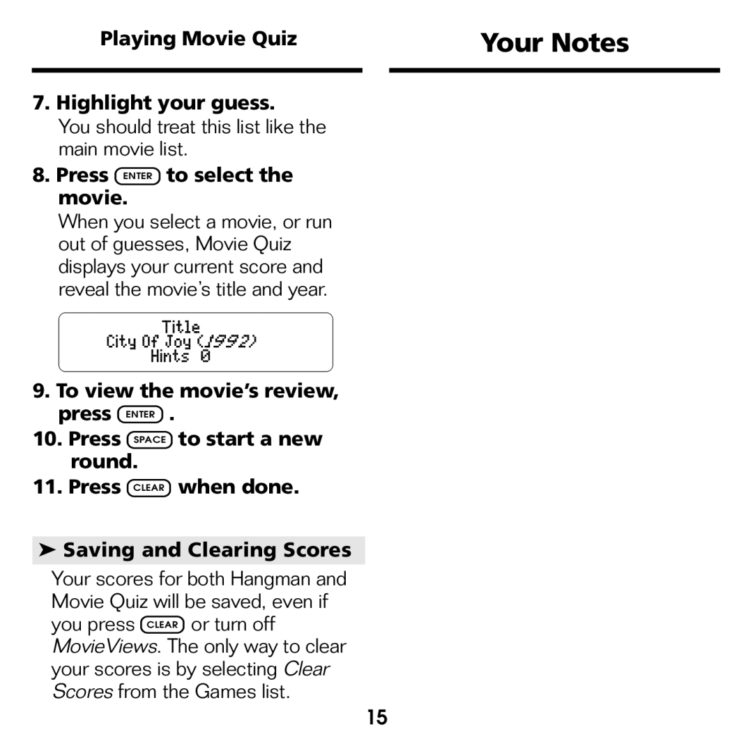 Franklin FLX-440 manual Your Notes, Playing Movie Quiz Highlight your guess, Press Enter to select the movie 