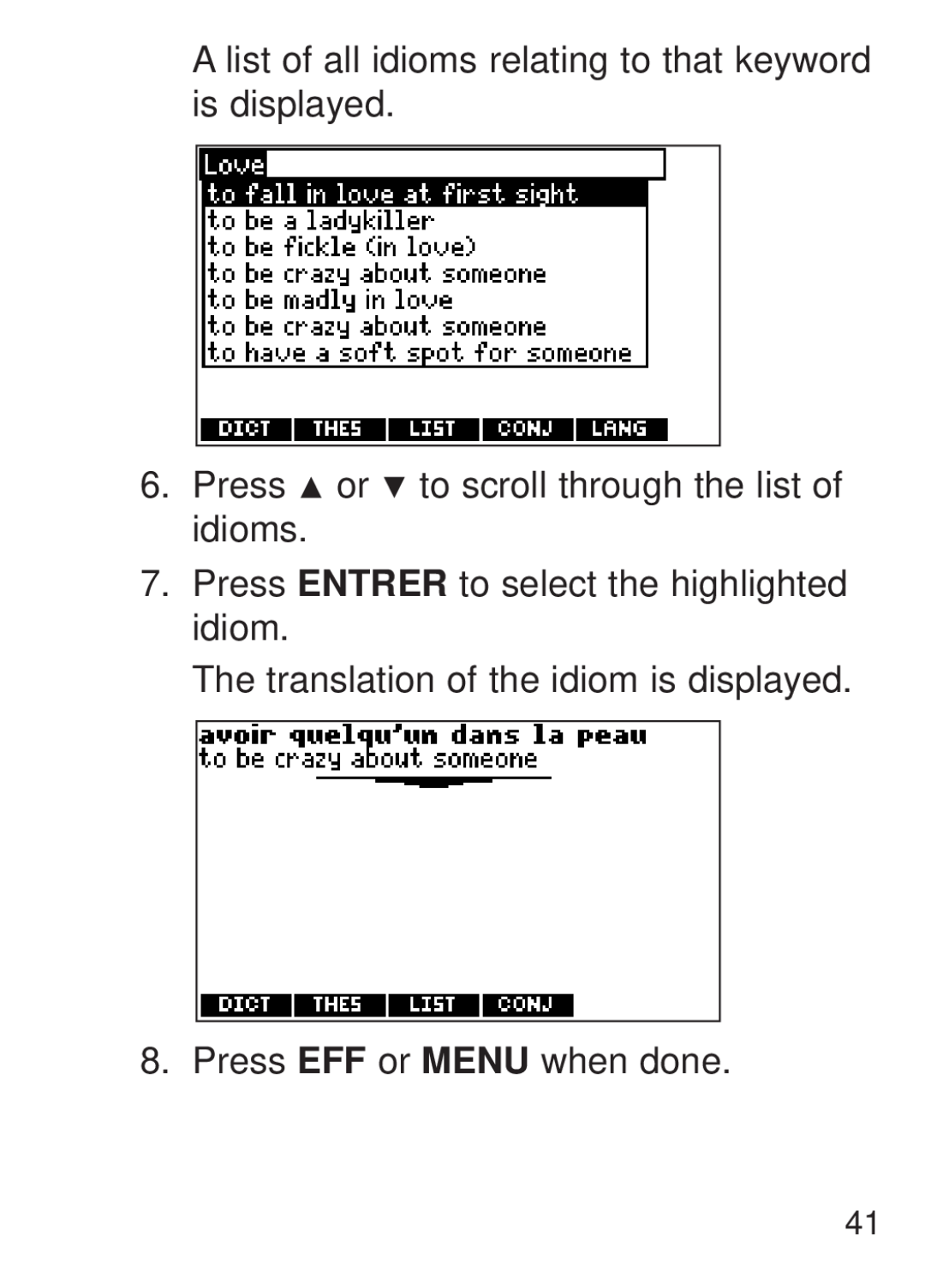 Franklin FQS-1870 manual Press or to scroll through the list of idioms, Press ENTRER to select the highlighted idiom 