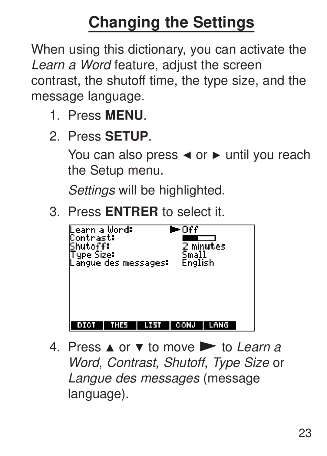 Franklin FQS-1870 manual Changing the Settings 