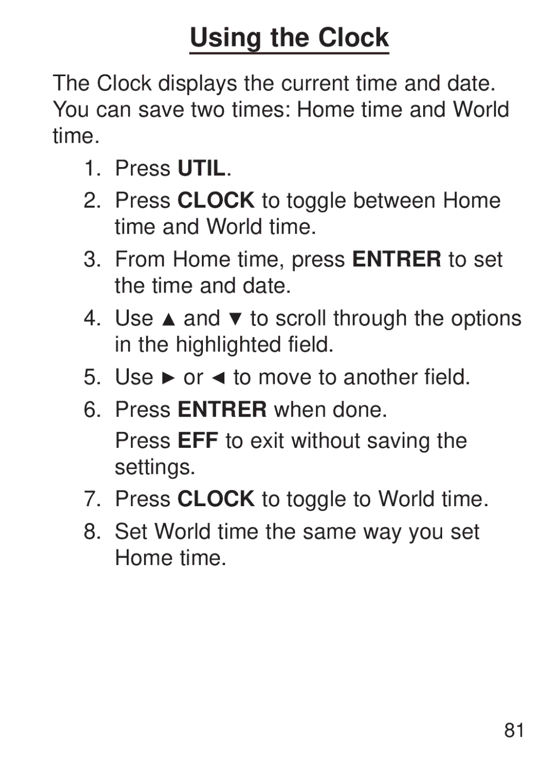 Franklin FQS-1870 manual Using the Clock 