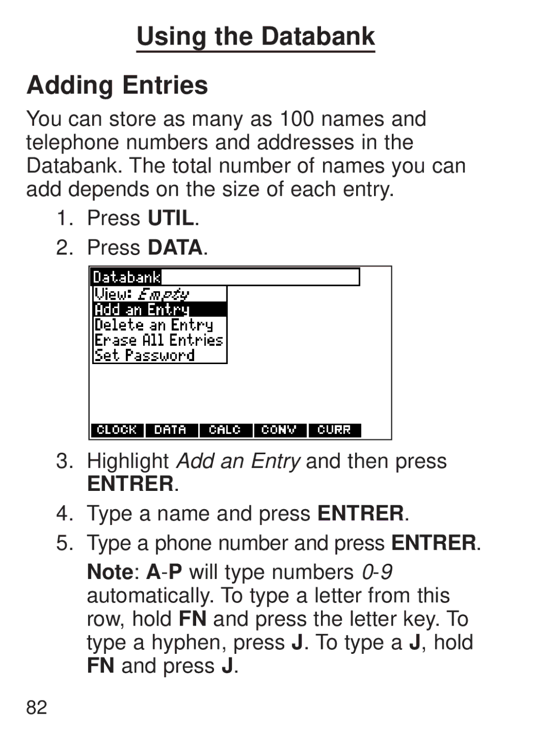 Franklin FQS-1870 manual Using the Databank Adding Entries 