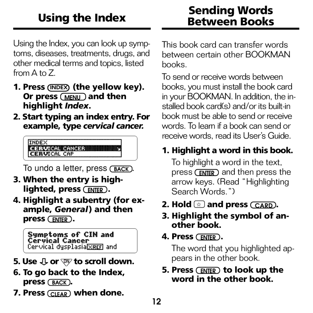 Franklin GWH-2055 manual Using the Index Sending Words Between Books, Highlight a word in this book 