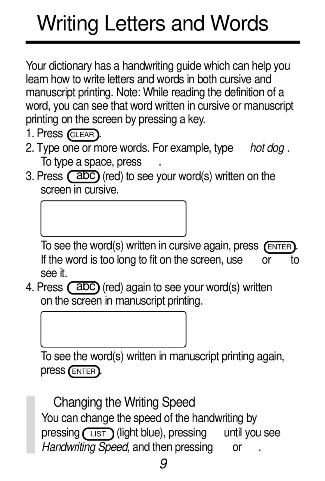 Franklin HW-216 manual Writing Letters and Words, Changing the Writing Speed 