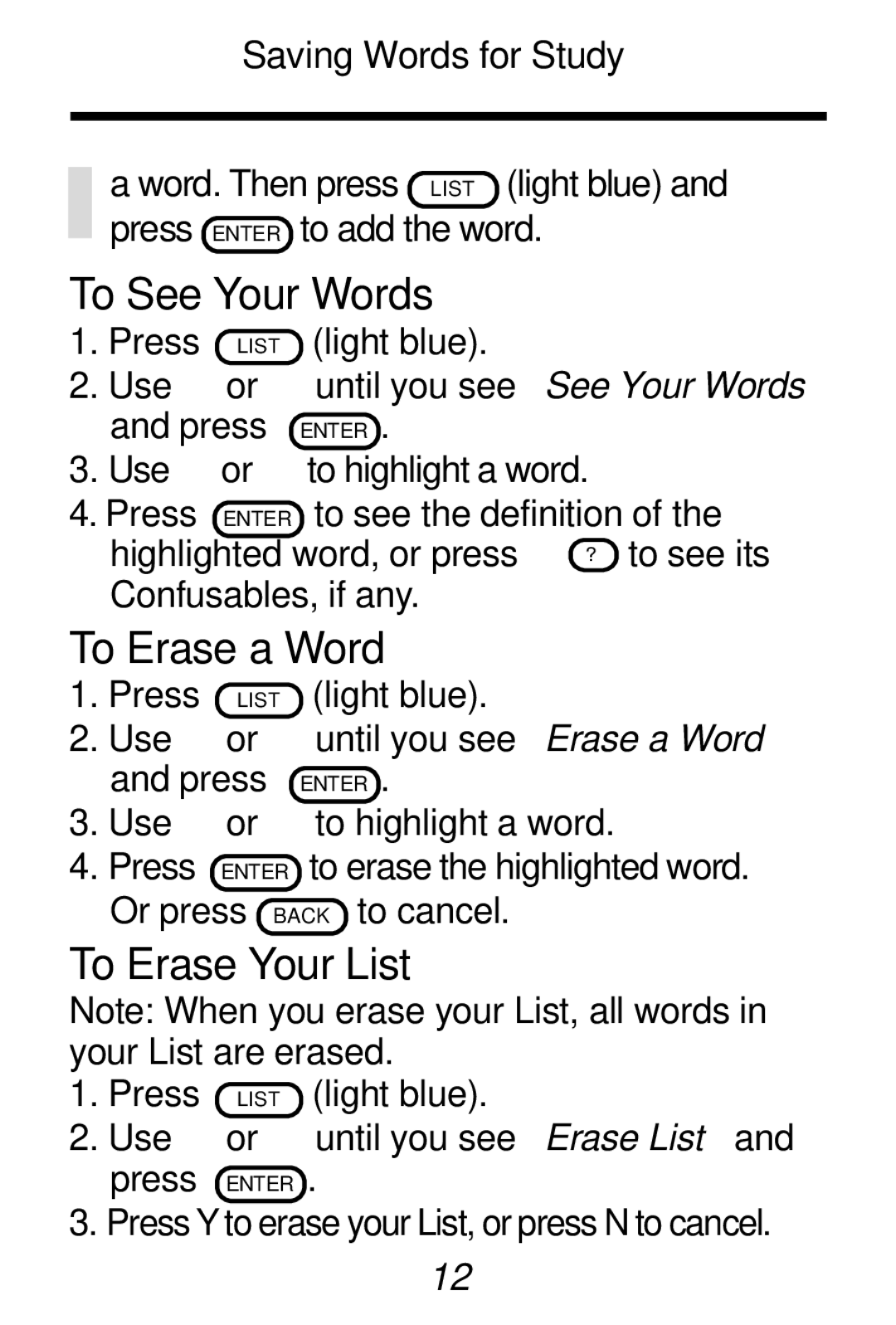 Franklin HW-216 manual To See Your Words, To Erase a Word, To Erase Your List 