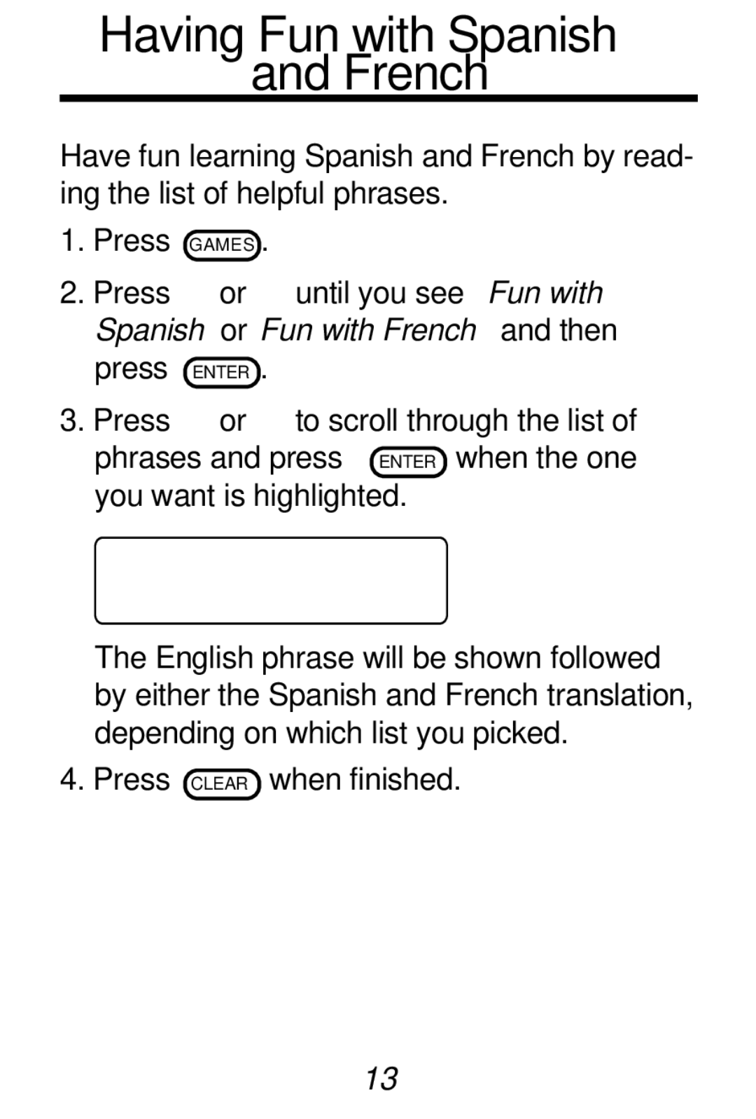 Franklin HW-216 manual Having Fun with Spanish French, Spanish or Fun with French and then 