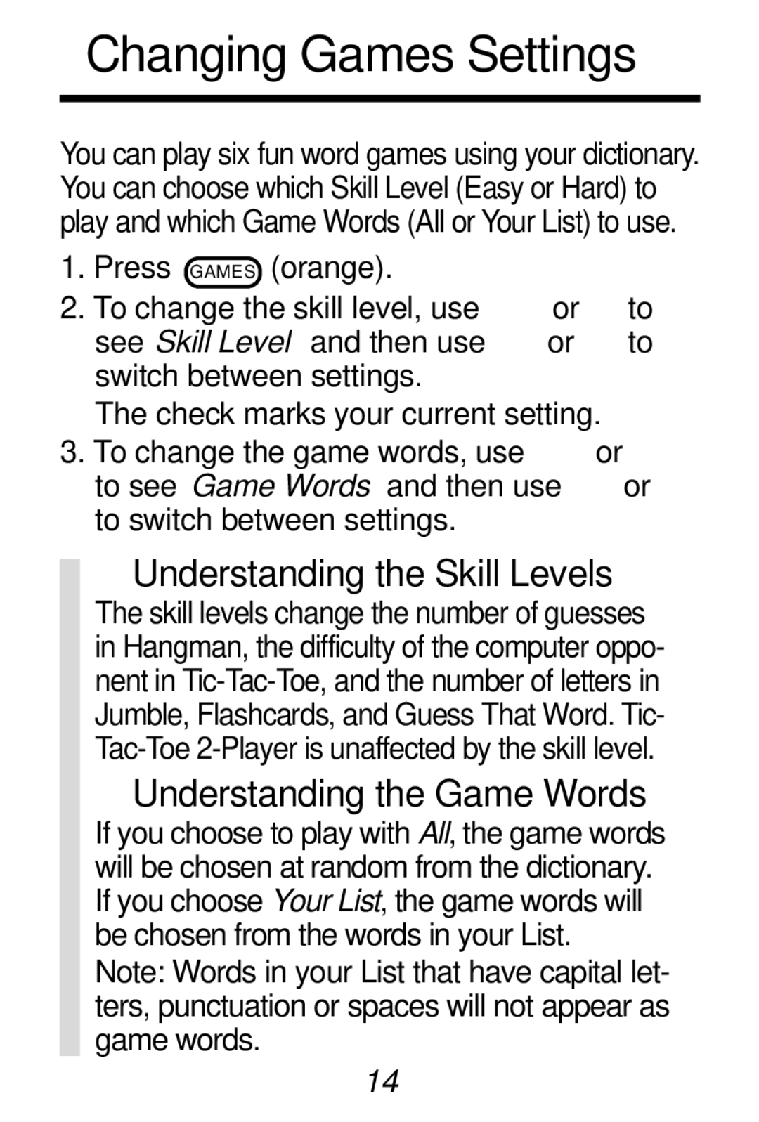 Franklin HW-216 manual Changing Games Settings, Understanding the Skill Levels, Understanding the Game Words 