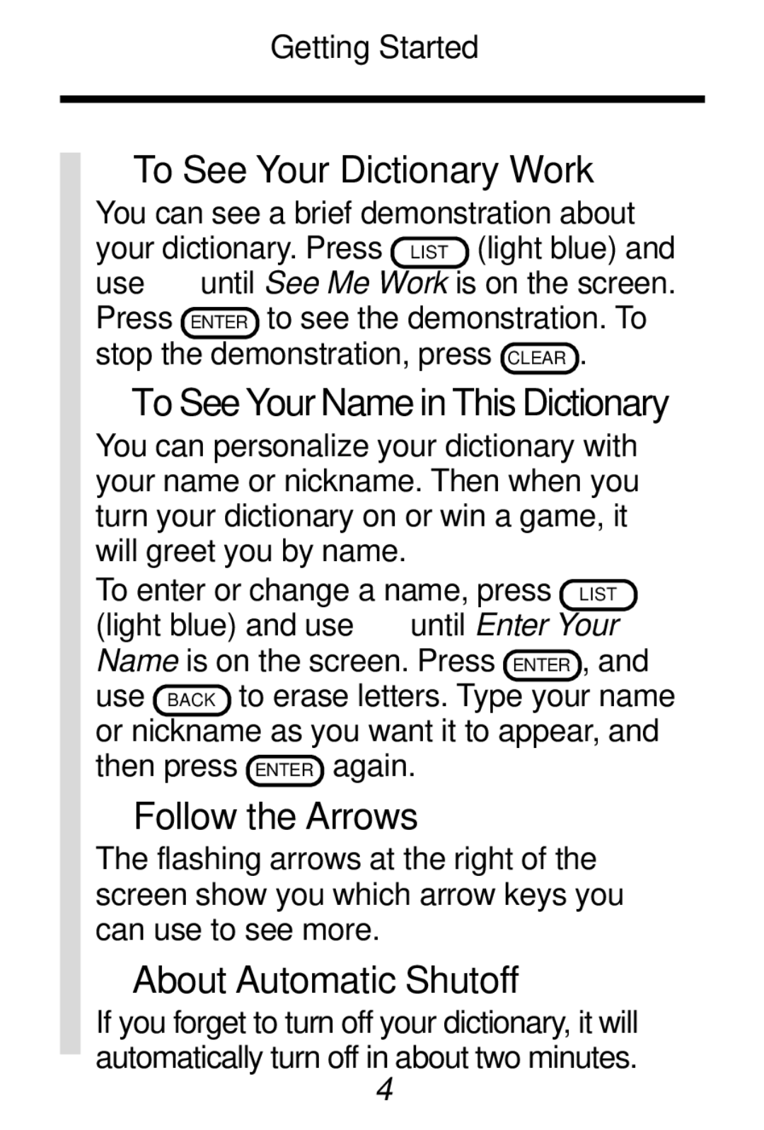 Franklin HW-216 manual To See Your Dictionary Work, Follow the Arrows, About Automatic Shutoff 