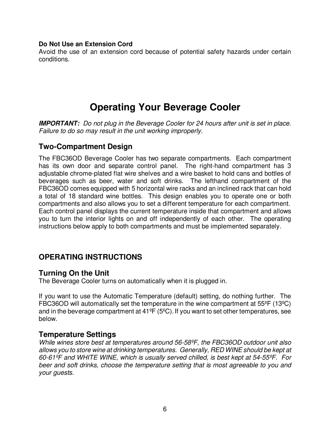 Franklin Industries, L.L.C FBC36OD manual Operating Your Beverage Cooler, Two-Compartment Design, Turning On the Unit 