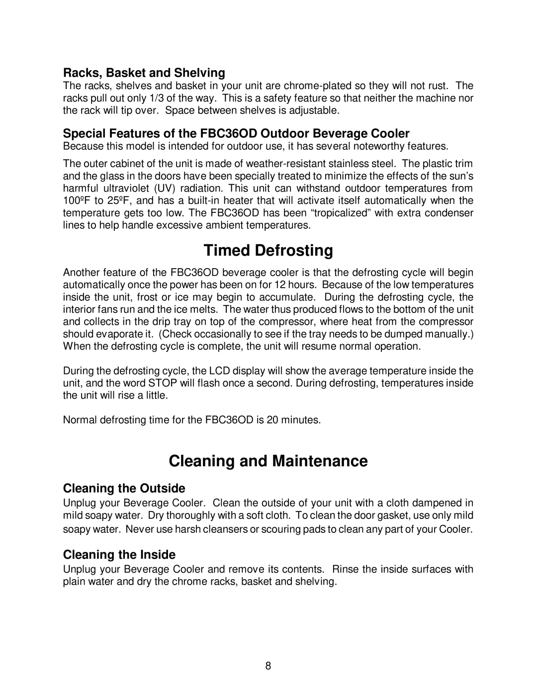 Franklin Industries, L.L.C FBC36OD manual Timed Defrosting, Cleaning and Maintenance 