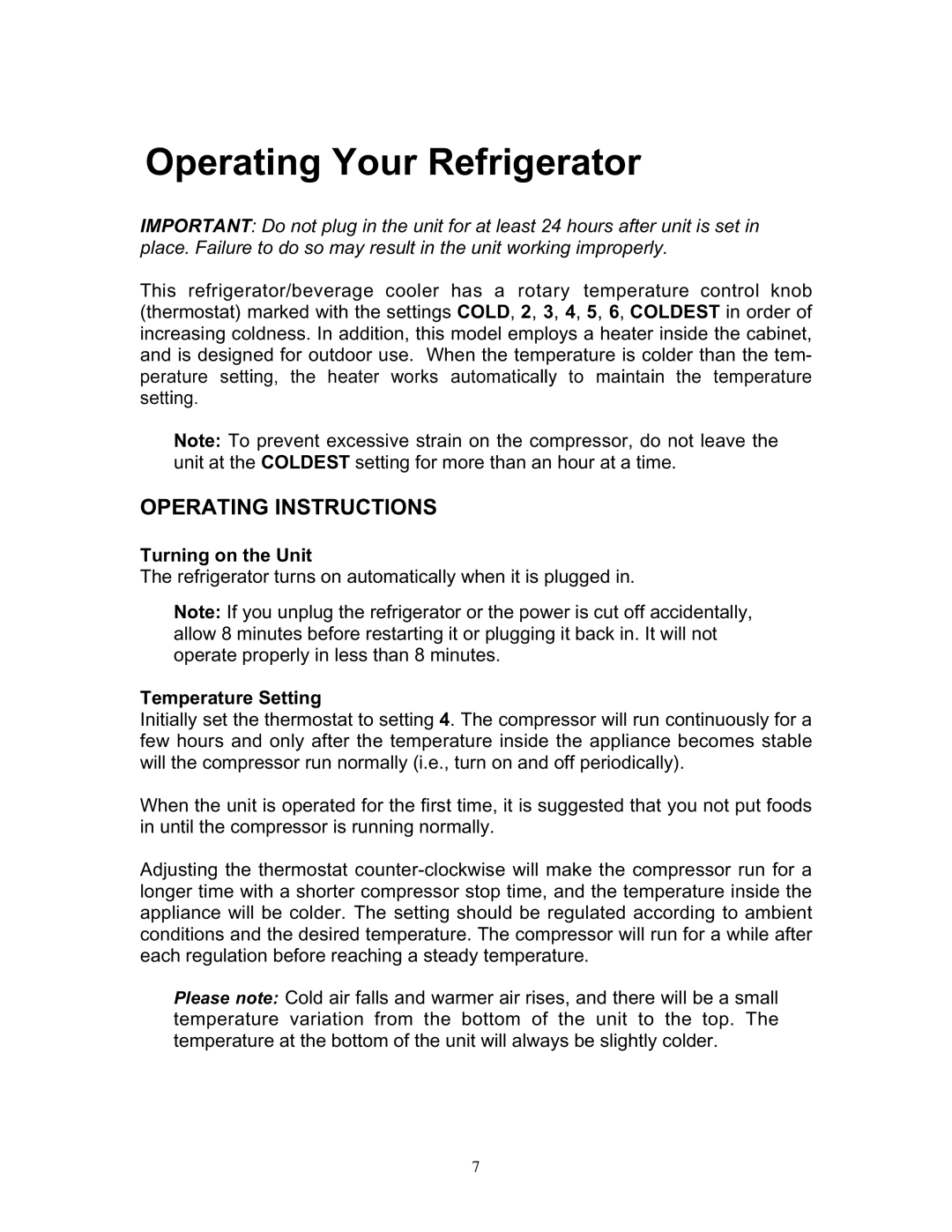 Franklin Industries, L.L.C FCR36OD manual Operating Your Refrigerator, Turning on the Unit, Temperature Setting 