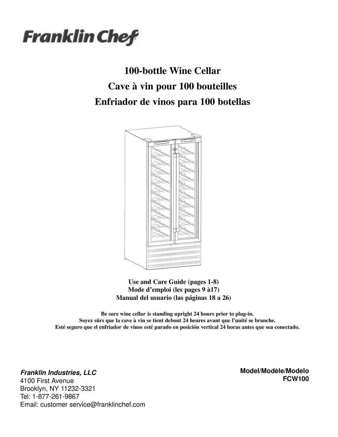 Franklin Industries, L.L.C FCW100 manual bottleWine Cellar, Cave à vin pour 100 bouteilles, Use and Care Guide pages 