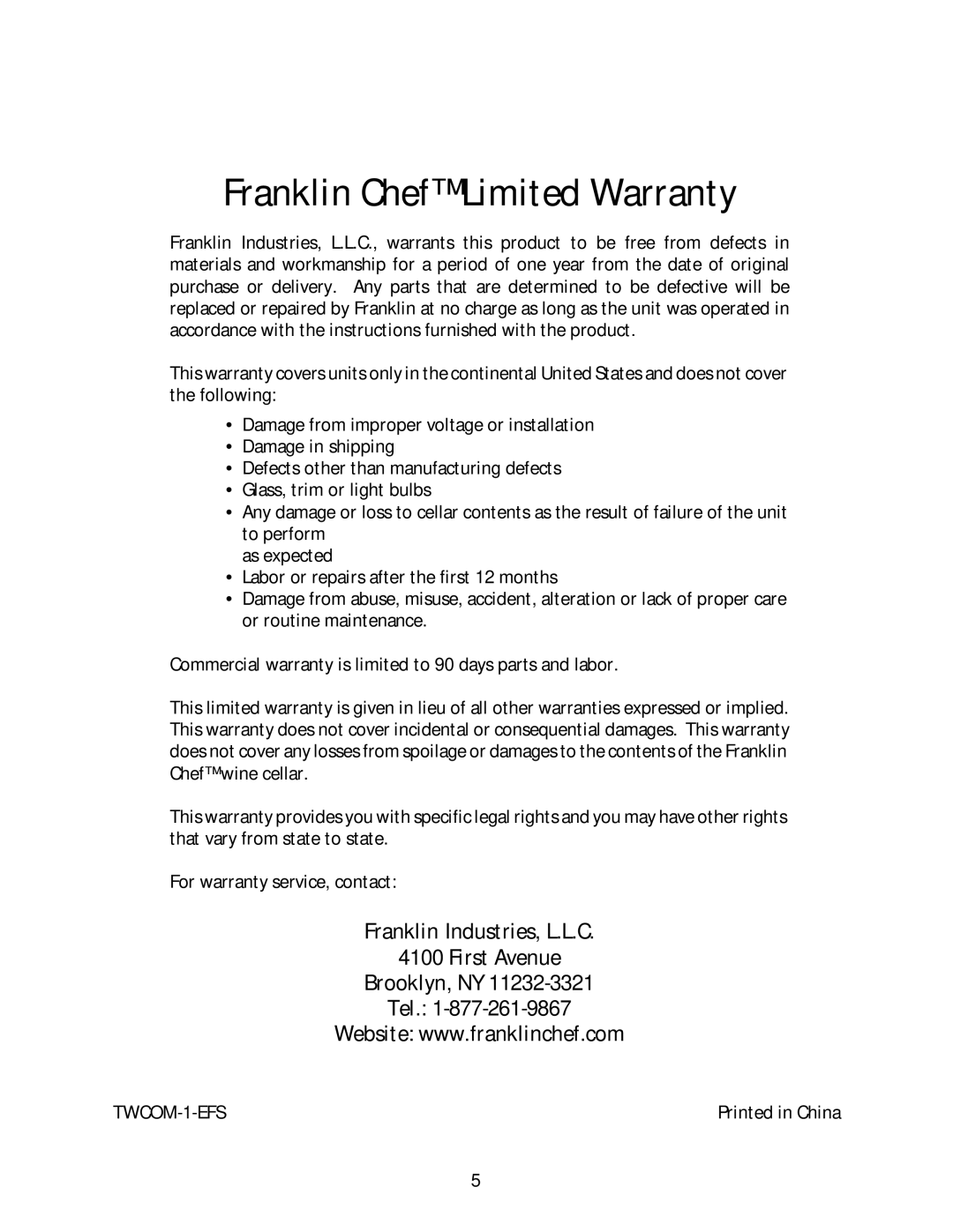 Franklin Industries, L.L.C FCW16T, FCW20TC manual Franklin ChefLimited Warranty 