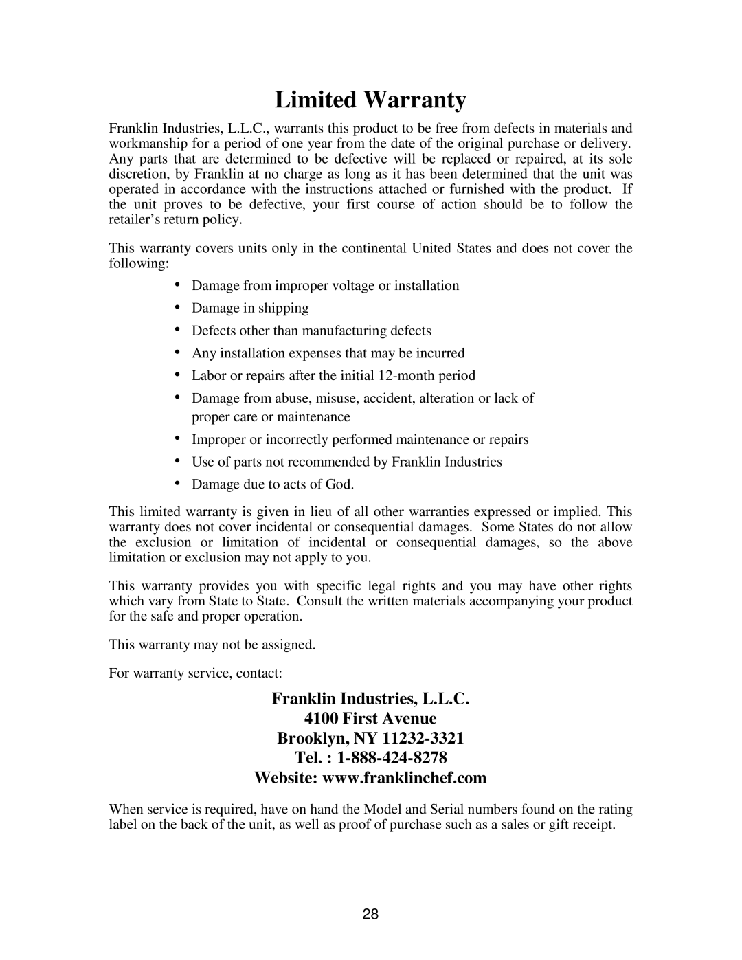 Franklin Industries, L.L.C FIM90, FIM120 Limited Warranty, Franklin Industries, L.L.C First Avenue Brooklyn, NY Tel 