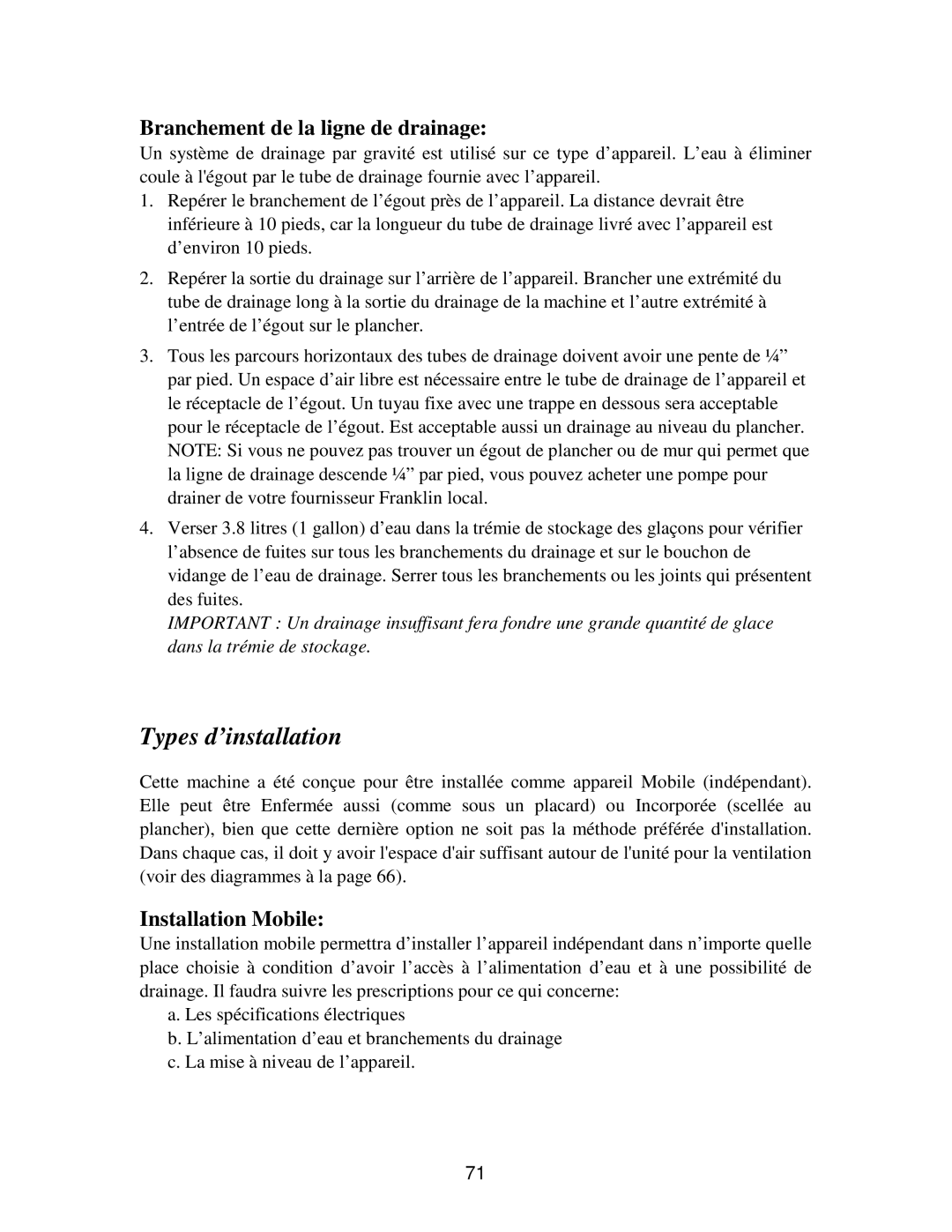 Franklin Industries, L.L.C FIM90, FIM120 Types d’installation, Branchement de la ligne de drainage, Installation Mobile 