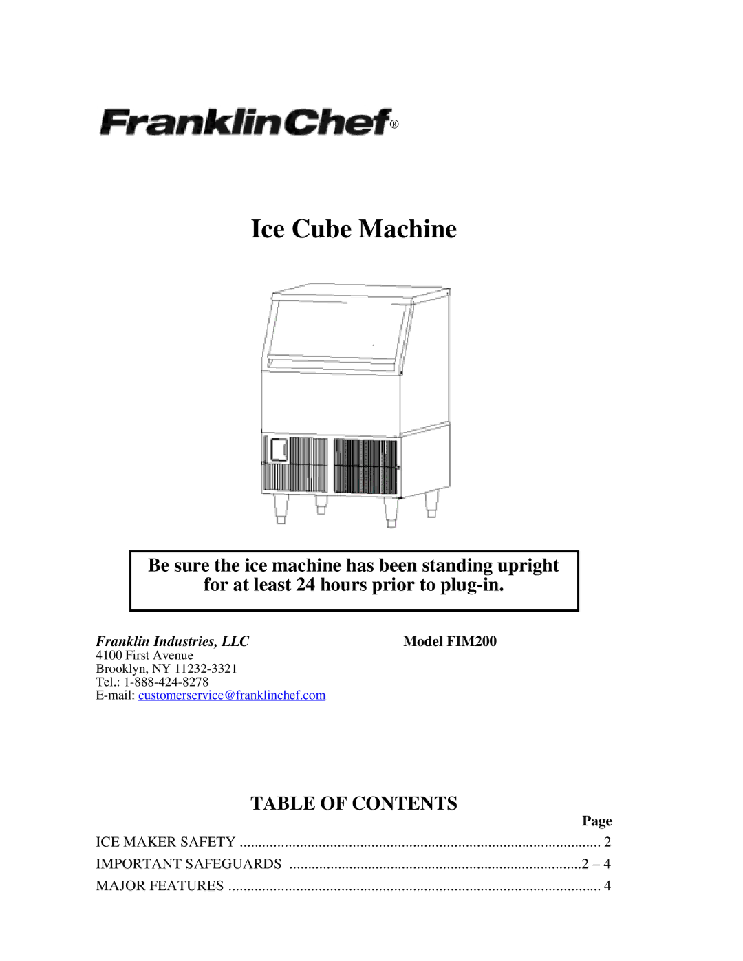 Franklin Industries, L.L.C FIM200 user manual Ice Cube Machine 