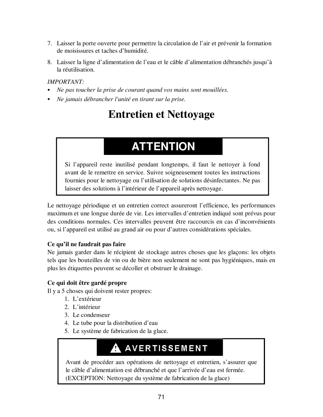 Franklin Industries, L.L.C fim35 Entretien et Nettoyage, Ce qu’il ne faudrait pas faire, Ce qui doit être gardé propre 