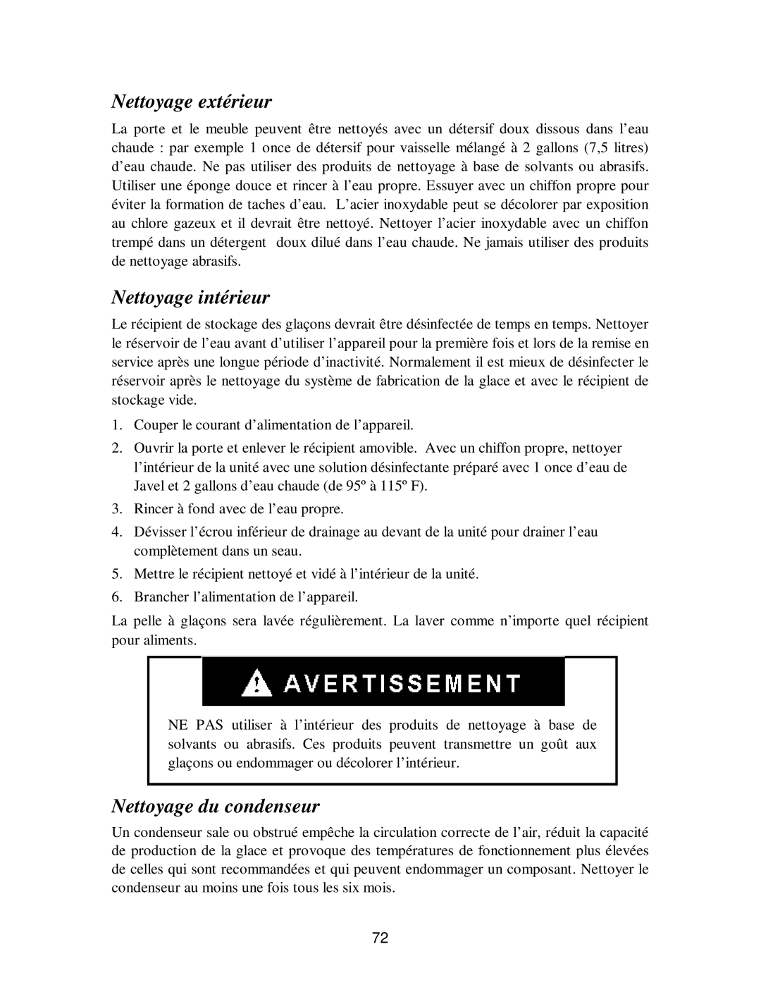 Franklin Industries, L.L.C fim35 user manual Nettoyage extérieur, Nettoyage intérieur, Nettoyage du condenseur 