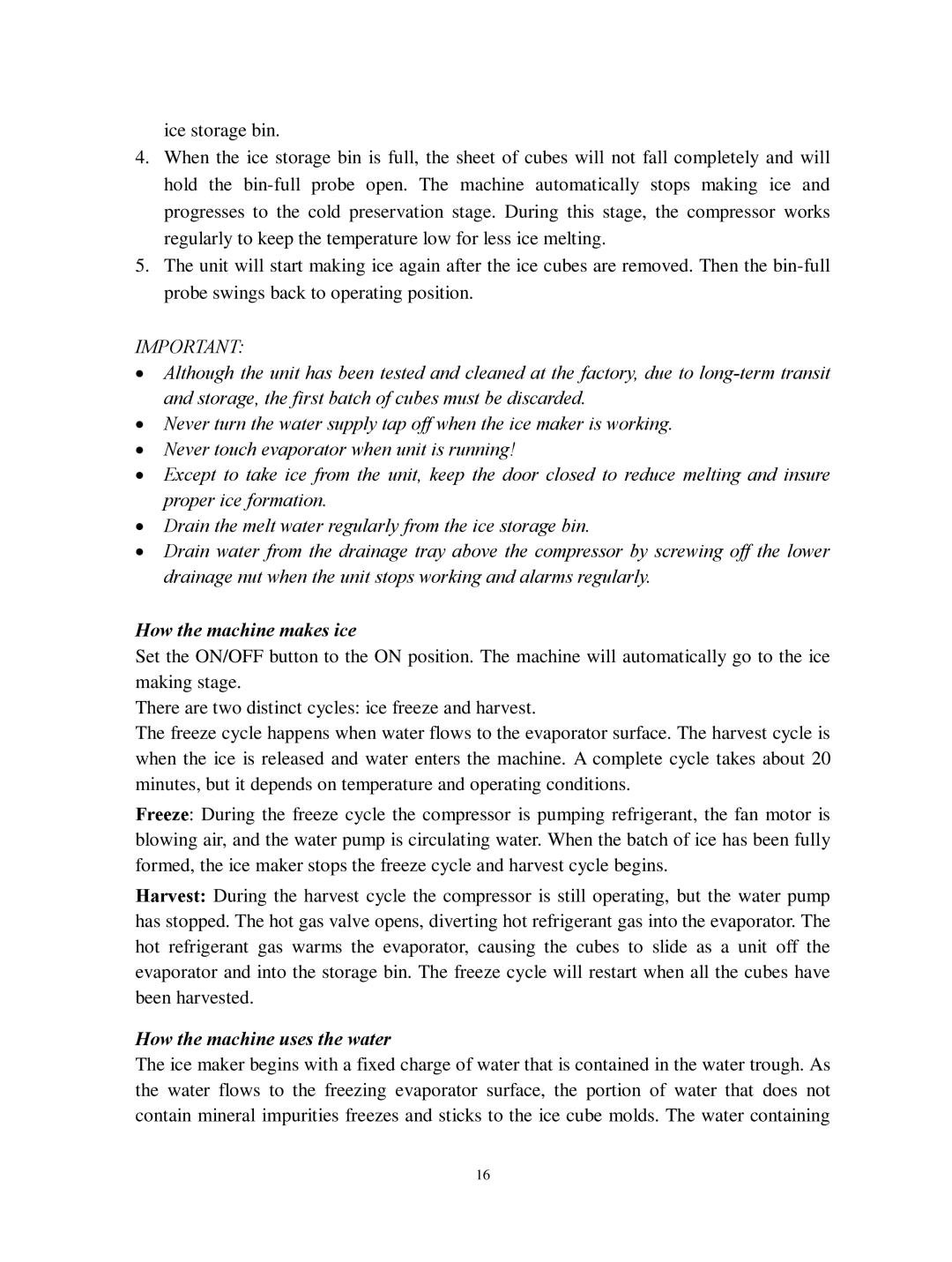 Franklin Industries, L.L.C FIM44 user manual How the machine uses the water 