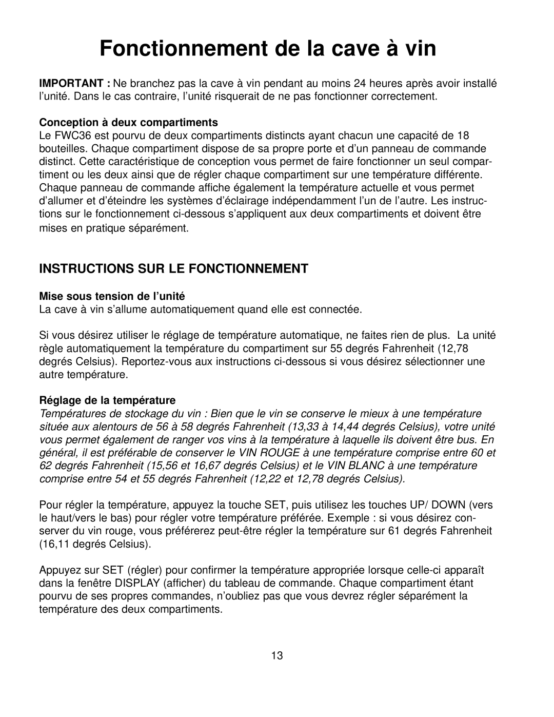 Franklin Industries, L.L.C FWC36 manual Fonctionnement de la cave à vin, Conception à deux compartiments 