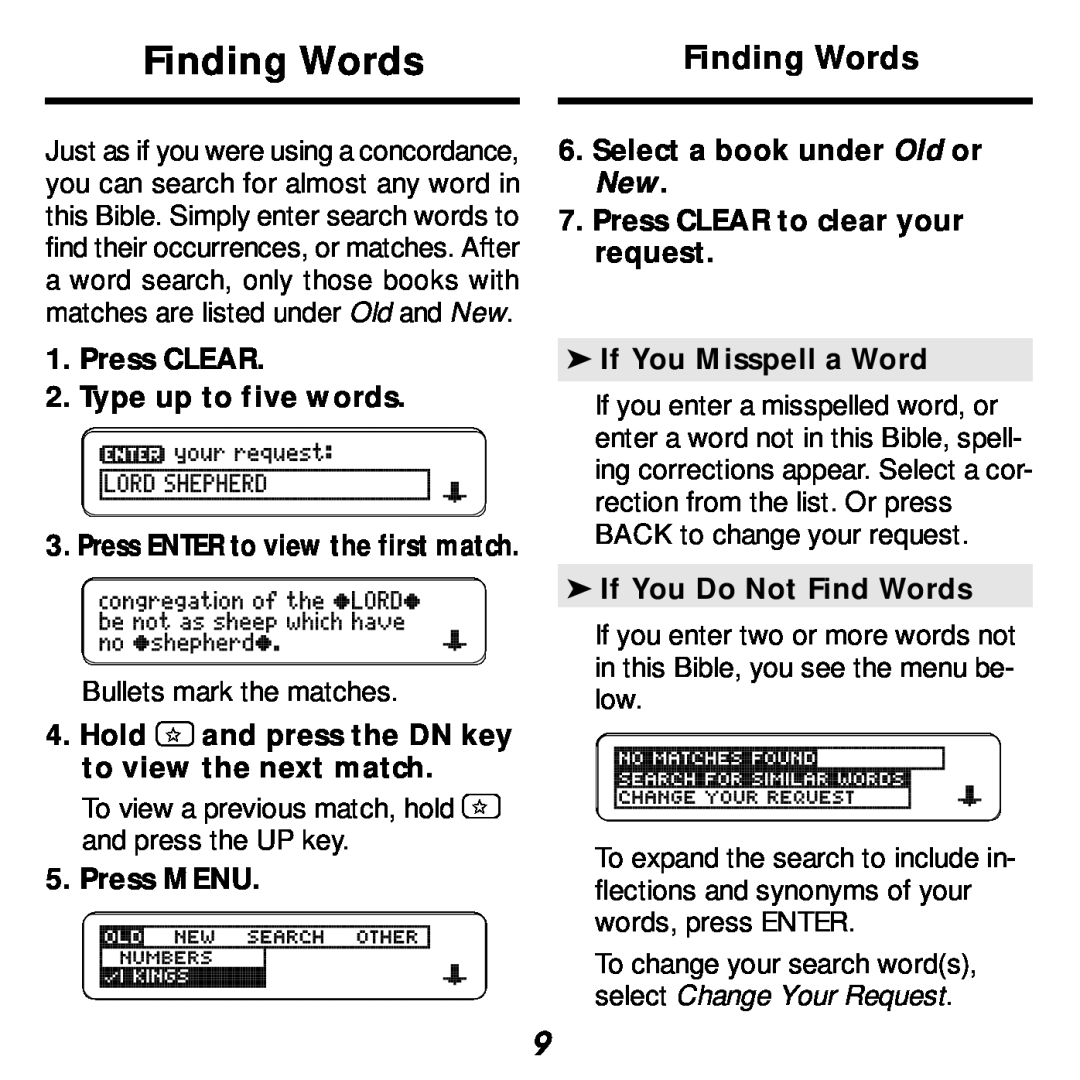 Franklin KJB-440 Finding Words, Press CLEAR 2. Type up to five words, Hold and press the DN key to view the next match 