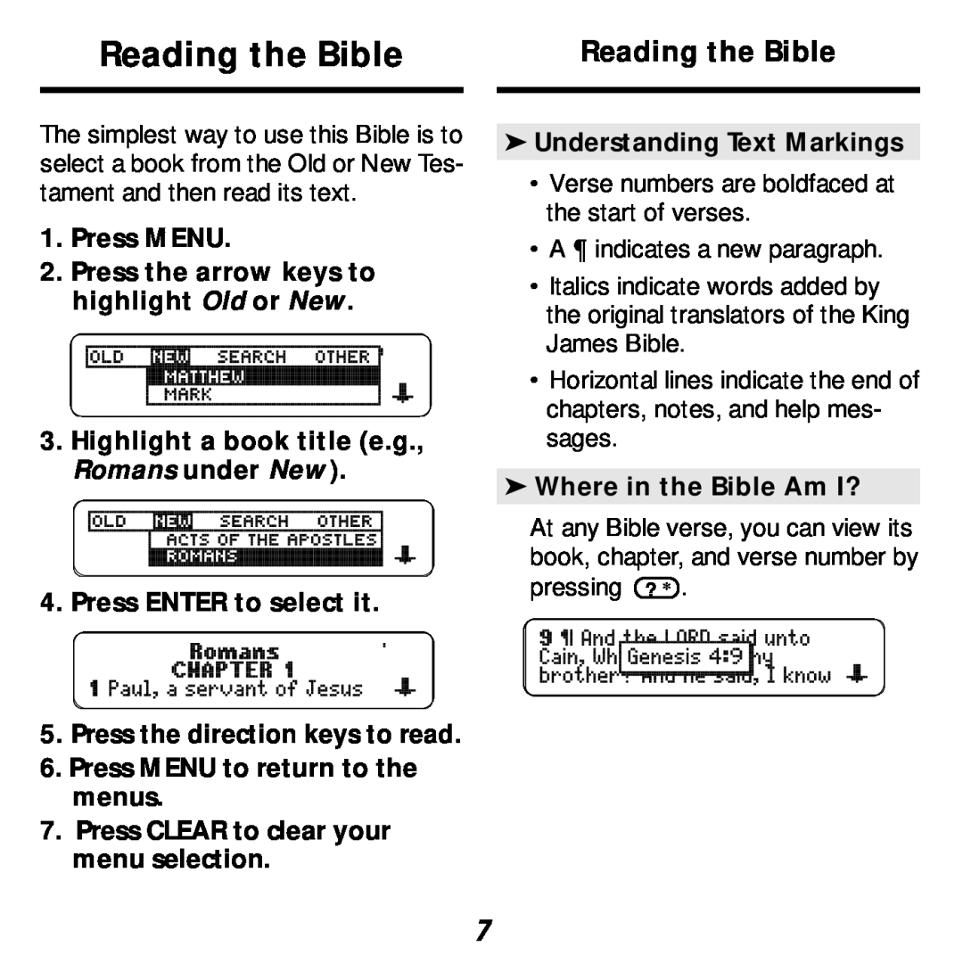 Franklin KJB-440 Reading the Bible, Press MENU 2. Press the arrow keys to highlight Old or New, Where in the Bible Am I? 